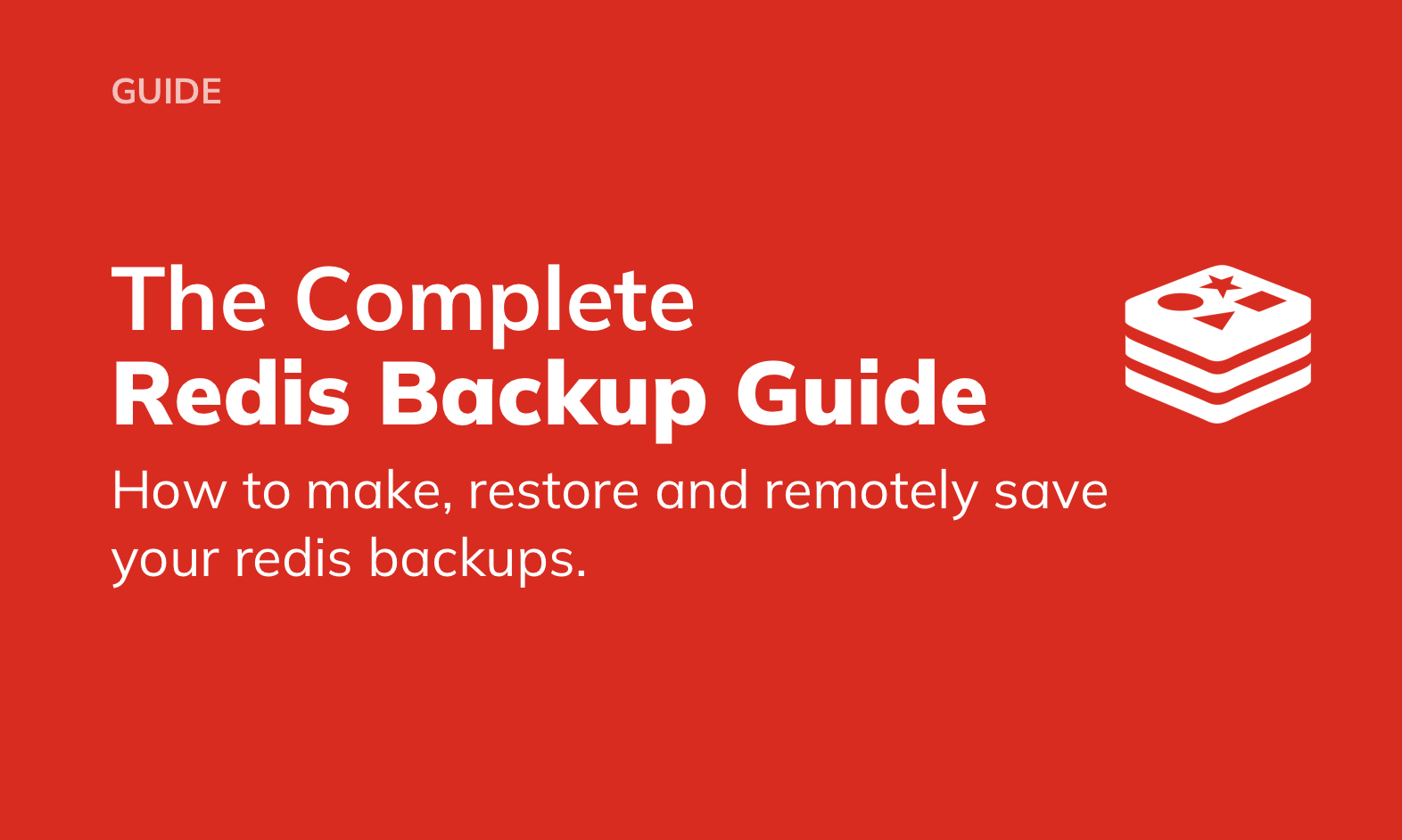 The Complete Redis Backup Guide (with examples)