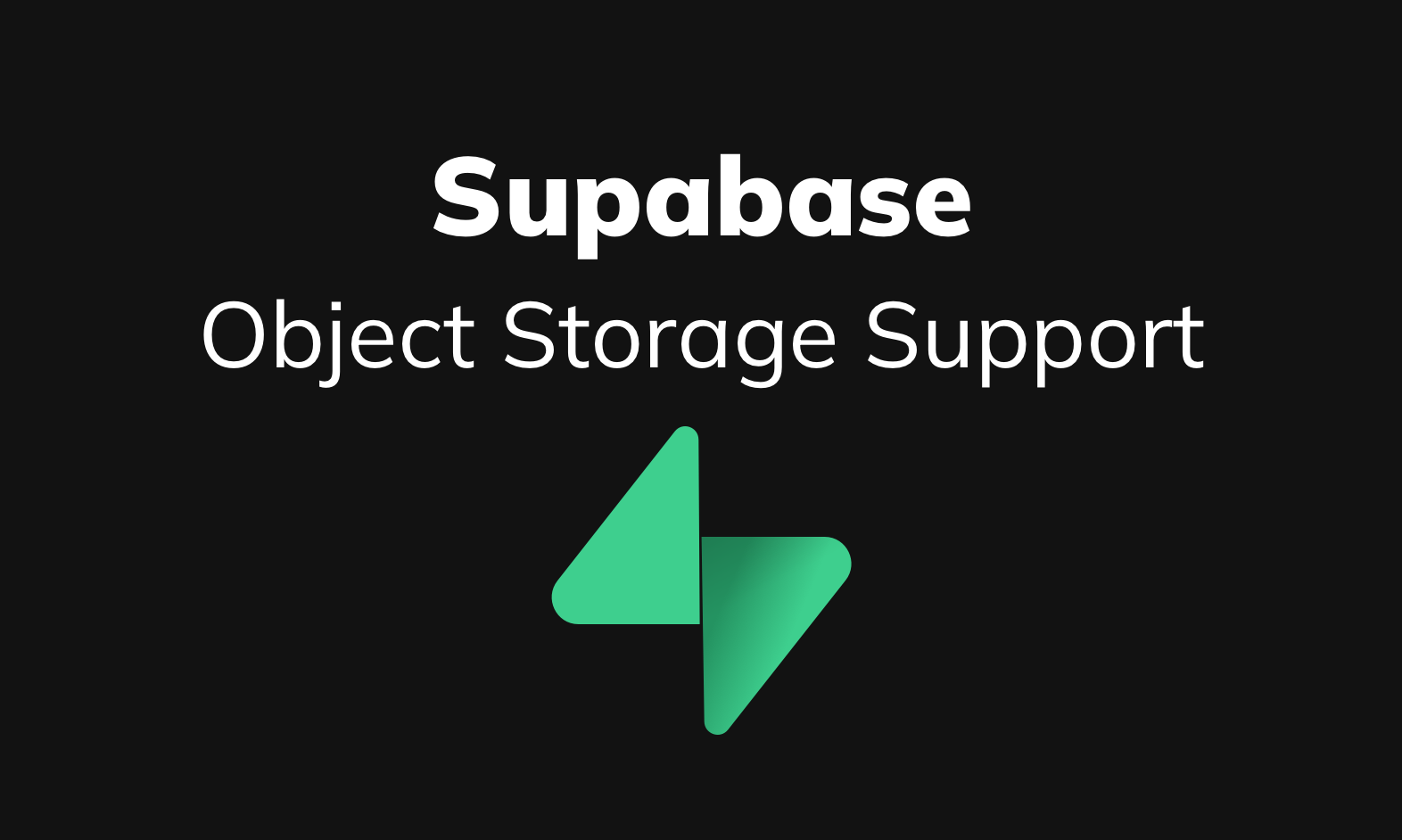 Introducing Supabase Object Storage Support