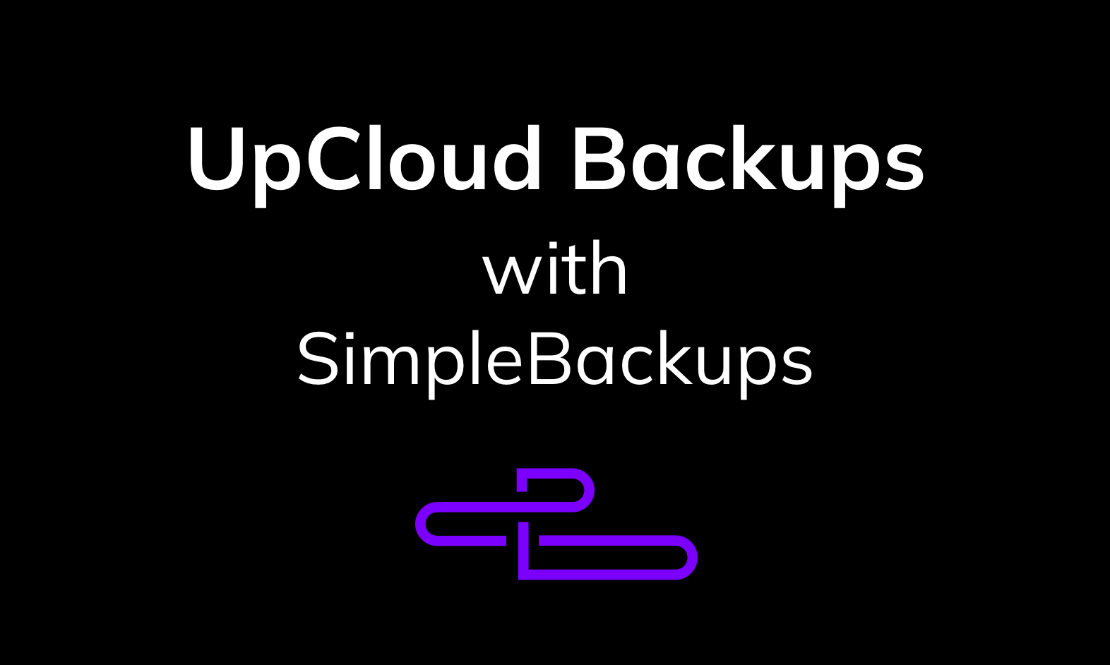 UpCloud Backups with SimpleBackups