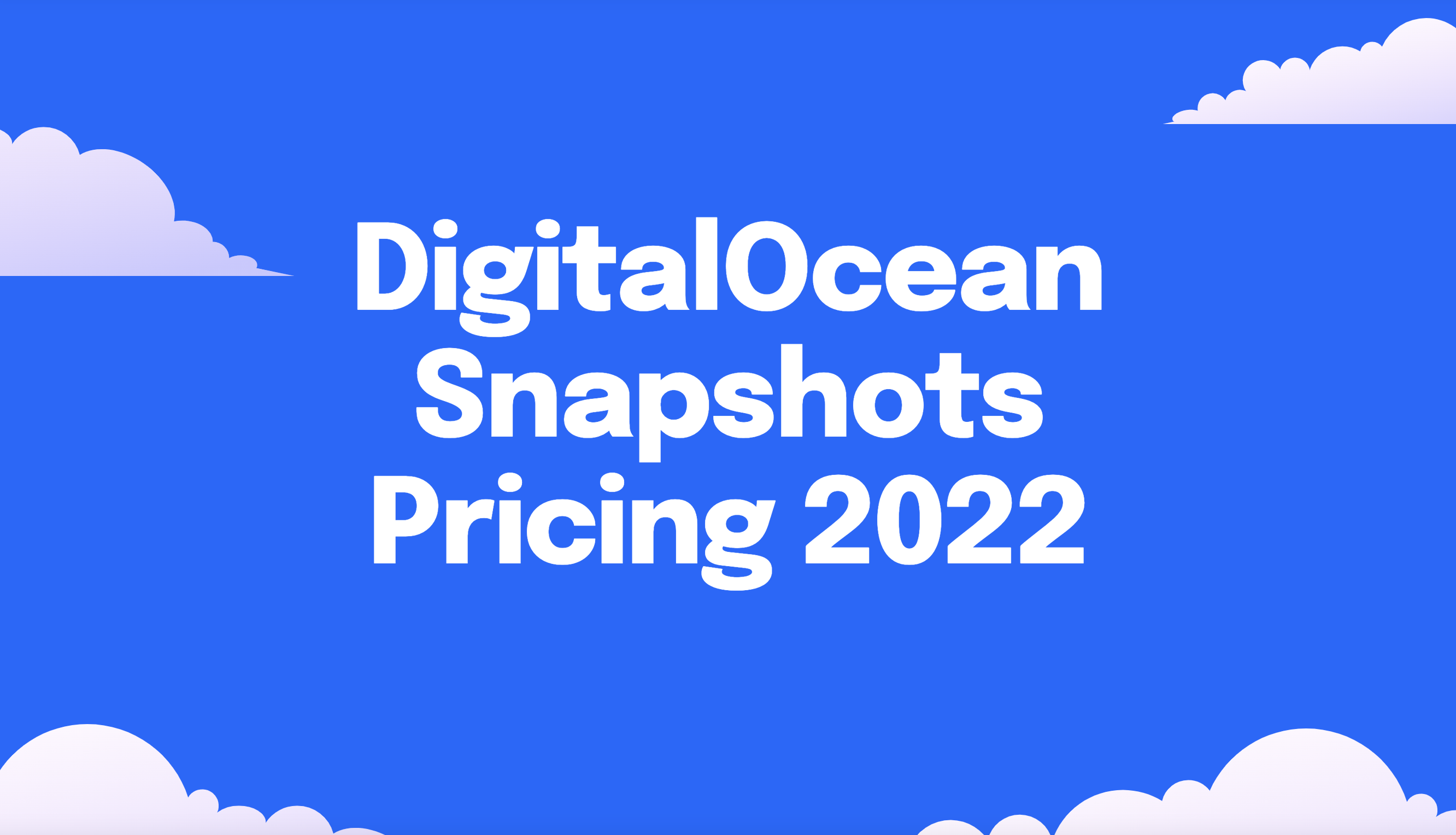 DigitalOcean Snapshot Pricing