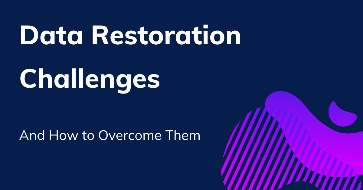 Top 5 Challenges in Database Restoration and How to Overcome Them